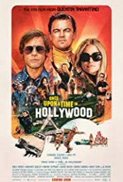 The Business Of Film: Once Upon A Time In Hollywood
